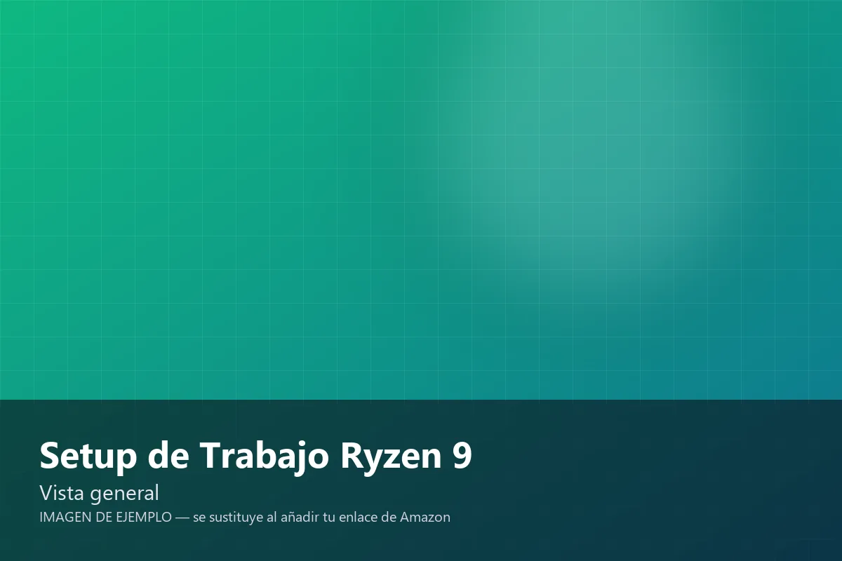 Setup de Trabajo Ryzen 9 · 4K Ultrawide · Escritorio Elevable
